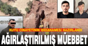 İki gencin yakıldığı kuyu cinayetin iddianamesi hazırlandı