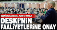 Büyükşehir DESKİ 2022 Yılı Faaliyet Raporu onaylandı