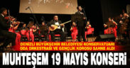 Büyükşehir’den muhteşem 19 Mayıs Konseri