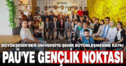 Büyükşehir’den üniversite-şehir bütünleşmesine katkı. PAÜ’de Gençlik Noktası açıldı