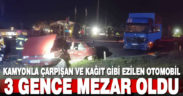 Kağıt gibi ezilen araç 3 kişiye mezar oldu