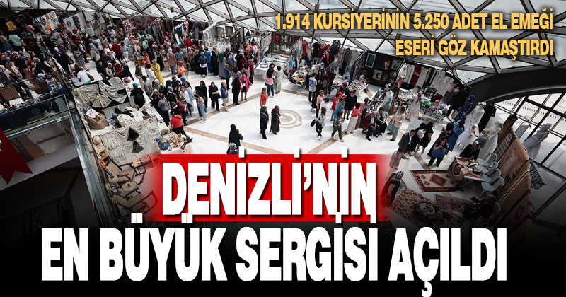 1.914 kursiyerinin 5.250 adet el emeği eseri göz kamaştırdı