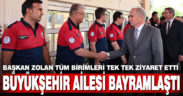 Büyükşehir ailesi bayramlaştı