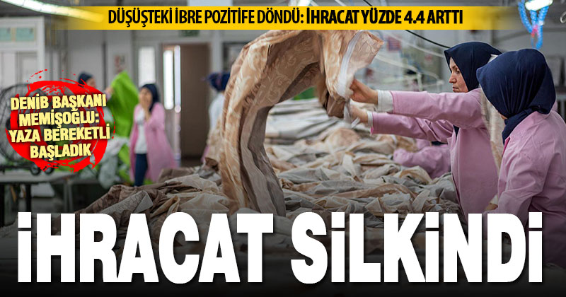 Denizli ihracatı Mayıs ayında yüzde 4.4 arttı