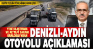 Yeni Ulaştırma ve Altyapı Bakanı Uraloğlu’ndan Denizli-Aydın otoyolu açıklaması