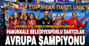 Pamukkale Belediyesporlu Dartçılar Avrupa Şampiyonu