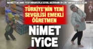 Denizlili emekli öğretmen Nimet İyice, marketteki dans şovuyla Türkiye’nin sevgilisi oldu