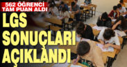 LGS sonuçları açıklandı