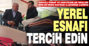 Denizli Esnaf ve Sanatkarlar Odaları Birliği’nden çağrı: Bayram alışverişini yerel esnaftan yapın
