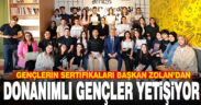 Büyükşehir donanımlı gençler yetiştiriyor