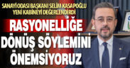 Sanayi Odası Başkanı Selim Kasapoğlu yeni kabineyi değerlendirdi