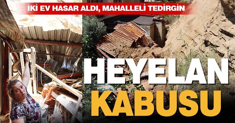 Denizli’de heyelan kabusu: iki ev hasar aldı
