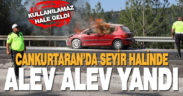 Denizli’de seyir halindeki otomobil alev alev yandı