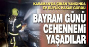 Merkezefendi’de ev alevlere teslim oldu