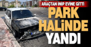 Denizli’de park halendeki otomobil yandı