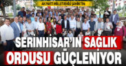 Ak Parti Milletvekili Şahin Tin: Serinhisar’ın sağlık ordusu güçleniyor