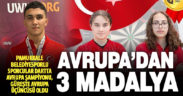 Pamukkale Belediyesporlu sporculardan Avrupa’dan üç madalya