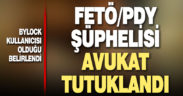 FETÖ şüphelisi avukat tutuklandı