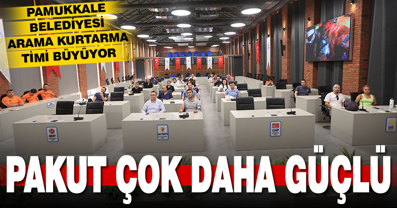 Pamukkale Belediyesi Arama Kurtarma Timi büyüyor