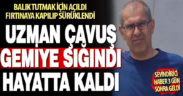 Balık tutmak için denize açılan emekli uzman çavuştan 3 gün sonra sevindirici haber geldi