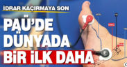 İdrar kaçırmada PAÜ Tıp Fakültesi’nden dünyada ilk