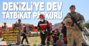 Büyükşehir’den Denizli’ye dev tatbikat parkuru