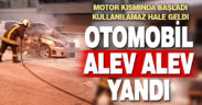 Motor kısmı alev alan otomobil kullanılmaz hale geldi