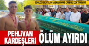 Pamukkale Belediyesi yasta: Pehlivan kardeşleri ölüm ayırdı