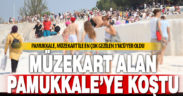 Pamukkale’yi Müzekart ile 1 milyon 149 bin 843 kişi gezdi