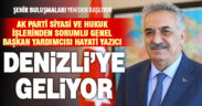 Hayati Yazıcı Denizli’ye geliyor
