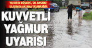 Denizli’ye kuvvetli yağış uyarısı