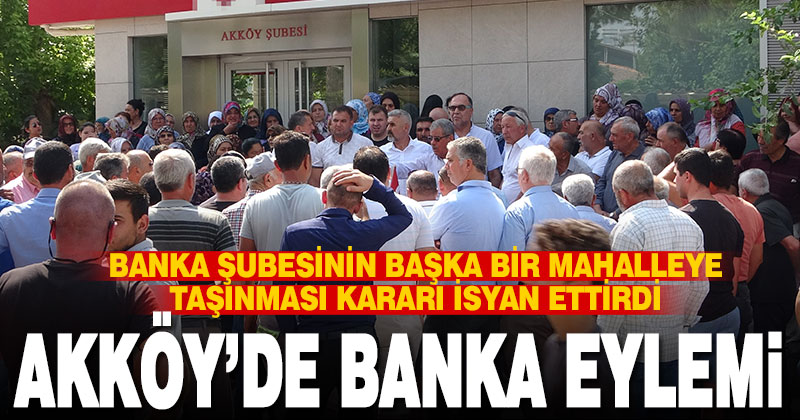 Akköy’de banka eylemi