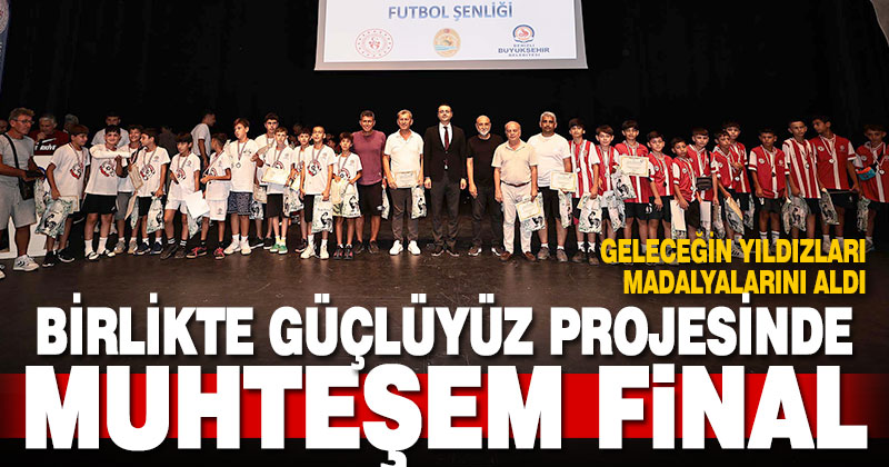Birlikte Güçlüyüz projesinde muhteşem final