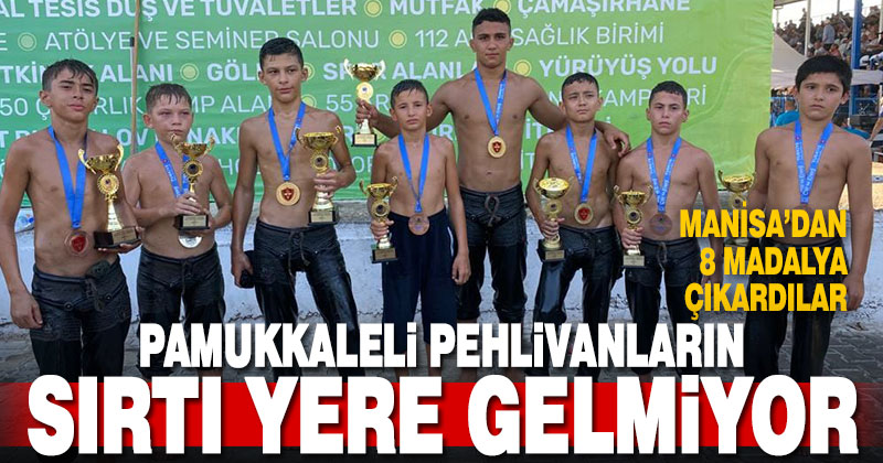 Pamukkaleli pehlivanlar Manisa’dan 8 madalya çıkardı
