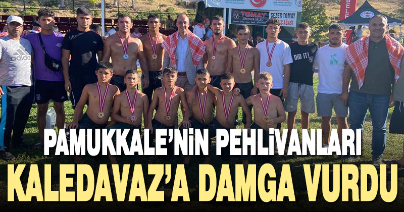 Pamukkaleli güreşçiler Kaledavaz’a damga vurdu