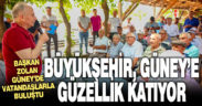 Büyükşehir Güney’in güzelliğine güzellik katıyor