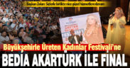 Büyükşehirle Üreten Kadınlar Festivali, Bedia Akartürk konseri ile sona erdi