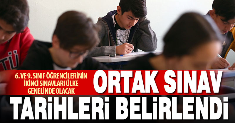 MEB ülke genelinde ortaokul ve liselerde ilk kez yapılacak “ortak sınav” tarihlerini açıkladı