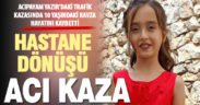 Hastaneden dönen baba-kız kaza yaptı, hasta çocuk hayatını kaybetti