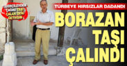 Türbenin simgesi olan taşlardan birisi çalındı