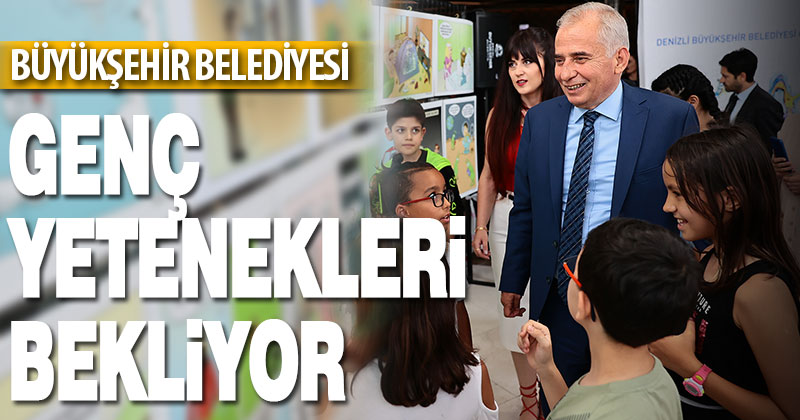 Büyükşehir genç yetenekleri bekliyor