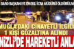 Muğla’daki cinayetle ilgili Denizli’de bir kişi gözaltına alındı