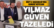 MHP’de kongre heyecanı. Yılmaz güven tazeledi