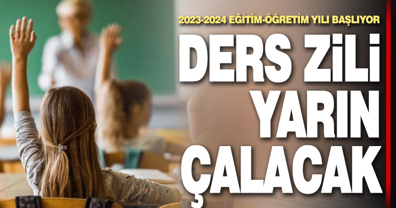 2023-2024 eğitim-öğretim yılı başlıyor