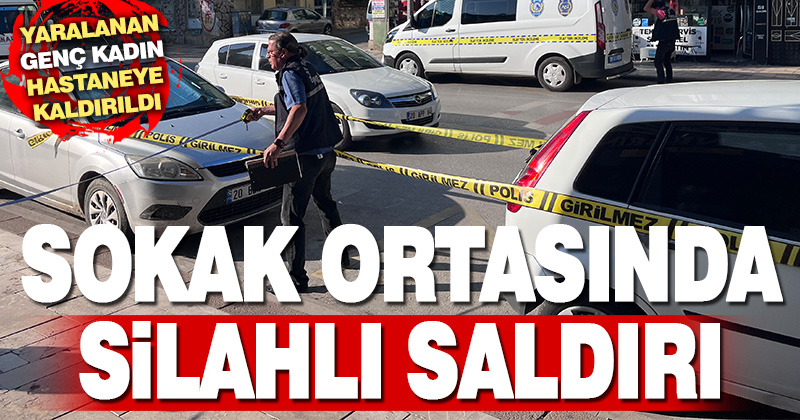 Denizli’de silahlı saldırıya uğrayan kadın yaralandı