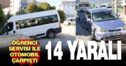 Denizli’de otomobille servis minibüsün çarpışması sonucu 14 kişi yaralandı