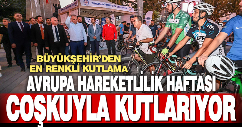 Avrupa Hareketlilik Haftası coşkuyla kutlanıyor