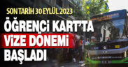 Denizli Öğrenci Kart’ta vize dönemi başladı