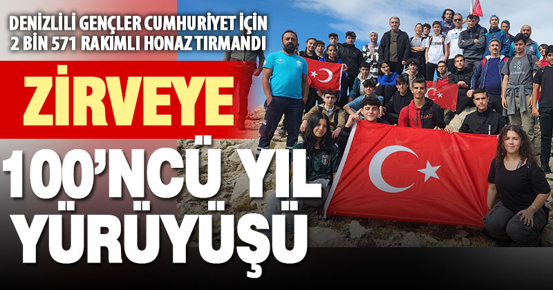 Honaz Dağı zirvesine 100. Yıl Gençlik Yürüyüşü