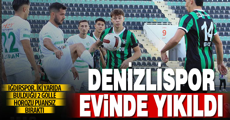 TFF 2. Lig: Denizlispor: 0 – Iğdır FK: 2